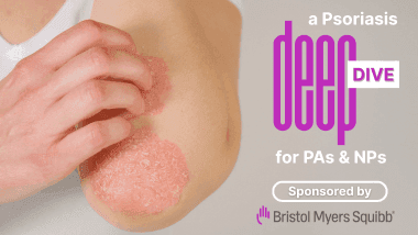 Exploring What’s Next in Psoriasis Care - An Interactive Learning Experience for PAs & NPs